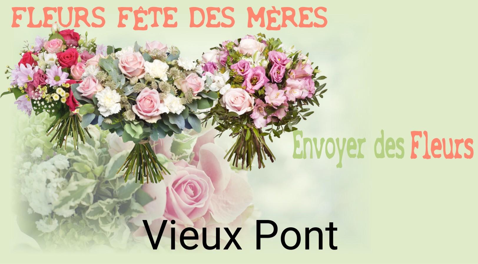 Bouquet de Fête des Mères livré à Vieux-Pont
